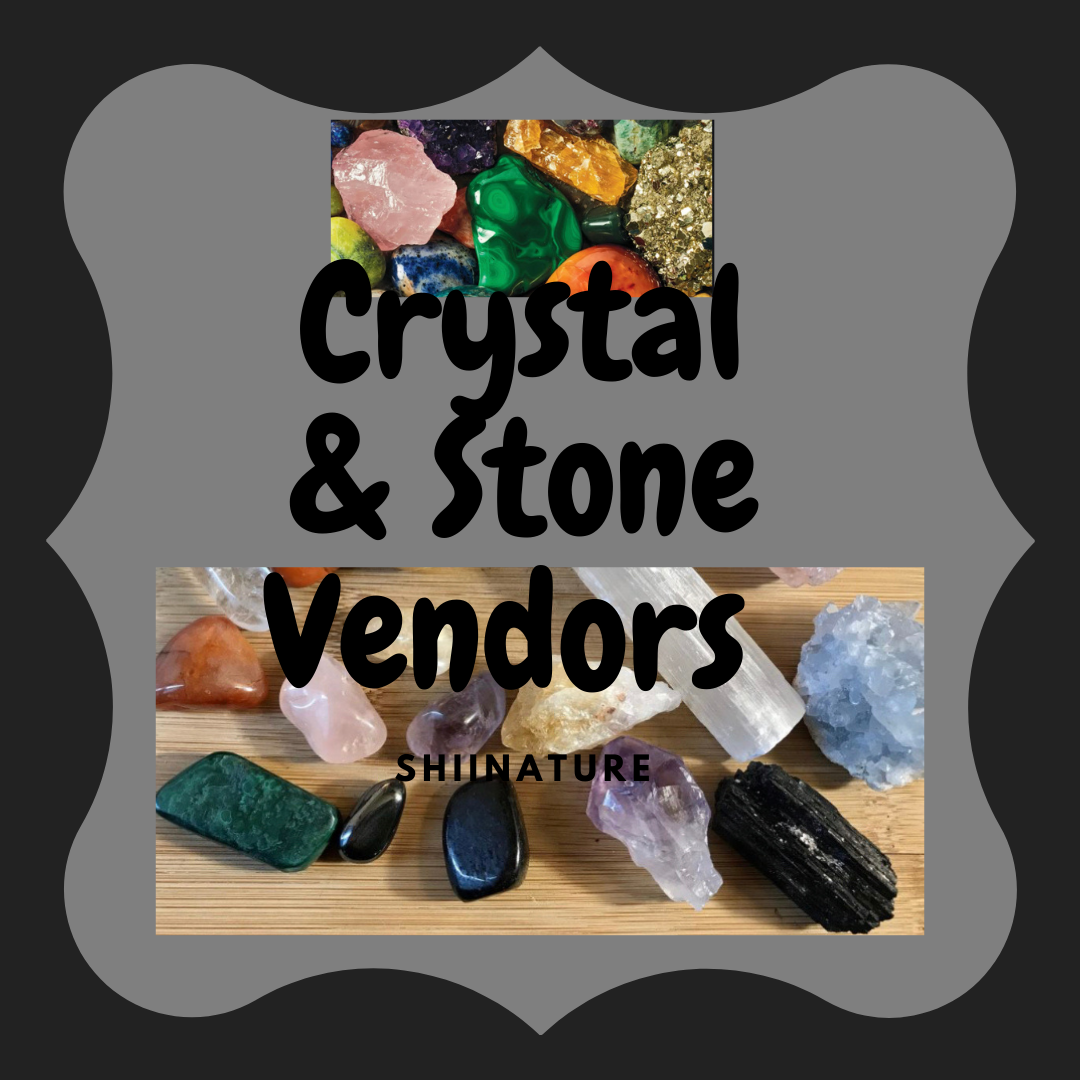 Crystals & Stones Vendors List