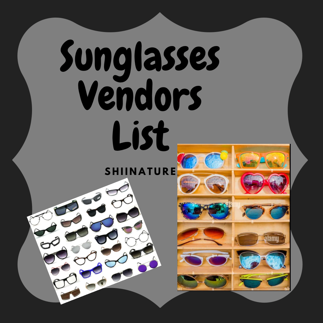 Sunglasses Vendors List